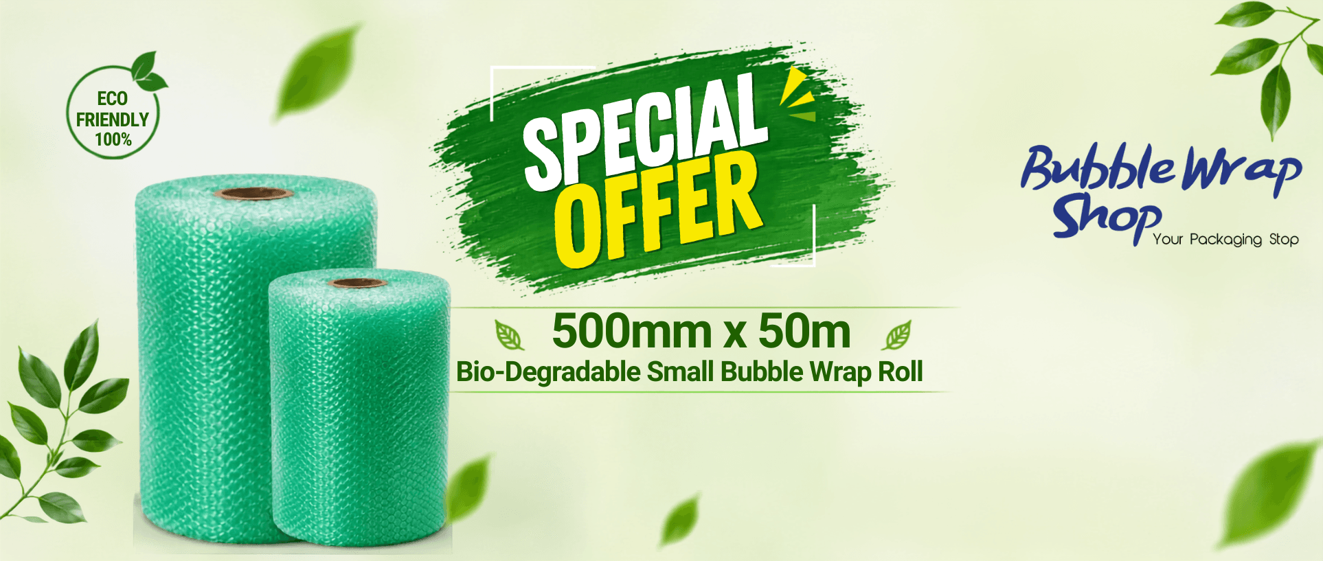 Banner Image Special offer banner for Bubble Wrap Shop featuring two rolls of green 500mm x 50m Bio-Degradable Small Bubble Wrap, with a 100% Eco-Friendly badge.